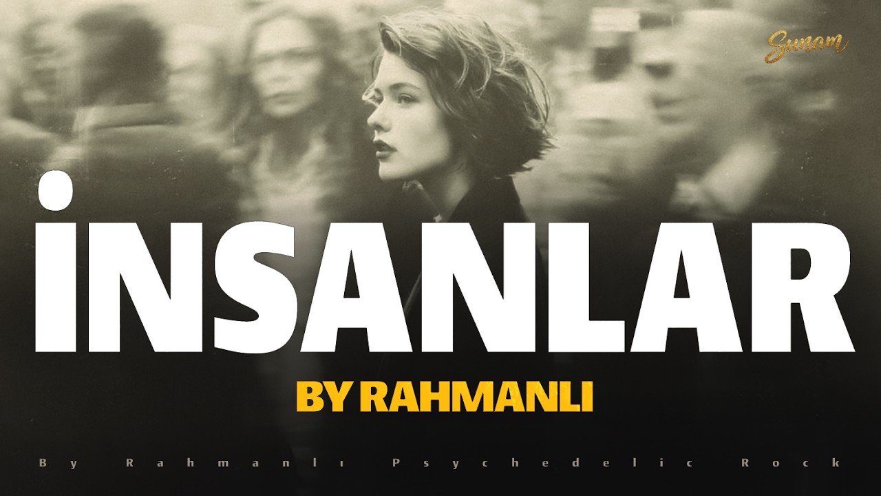İnsanlar | By Rahmanli Official ( Elnur Mexvi, Mahir Ay Brat)