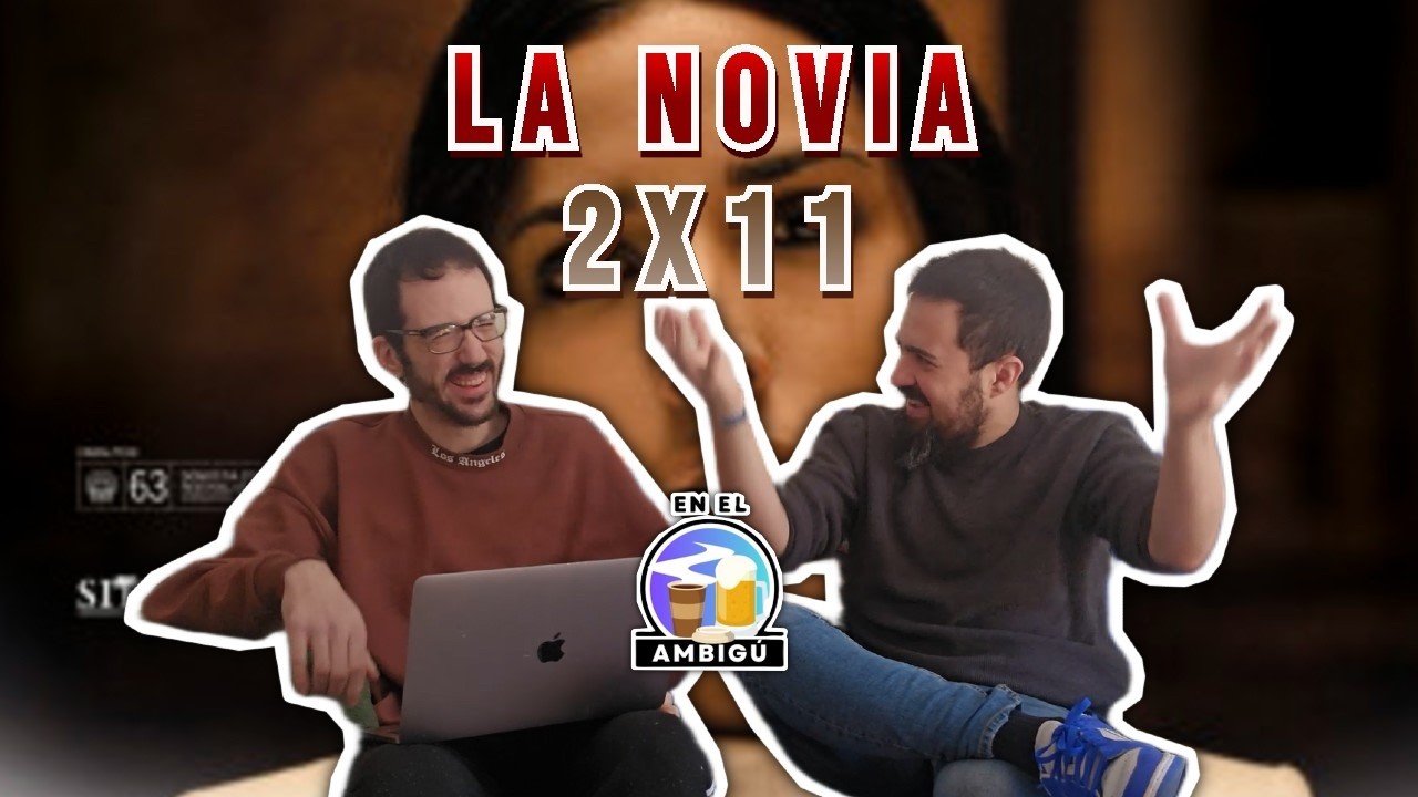 En El Ambigú | 02x11 | La Novia
