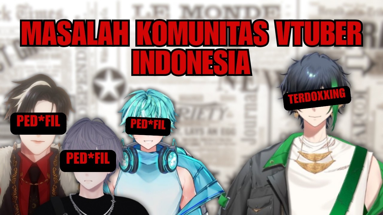 MASALAH KOMUNITAS VTUBER INDONESIA