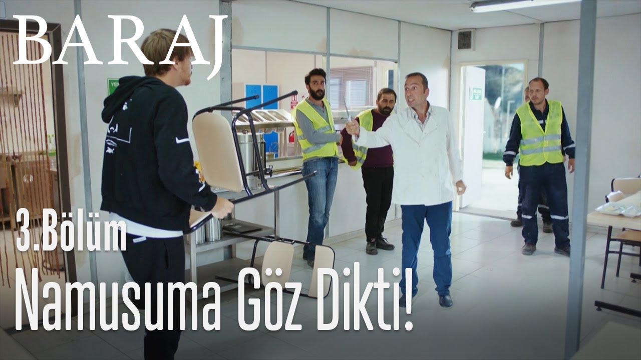 Namusuma g&ouml;z dikti! - Baraj 3. B&ouml;l&uuml;m