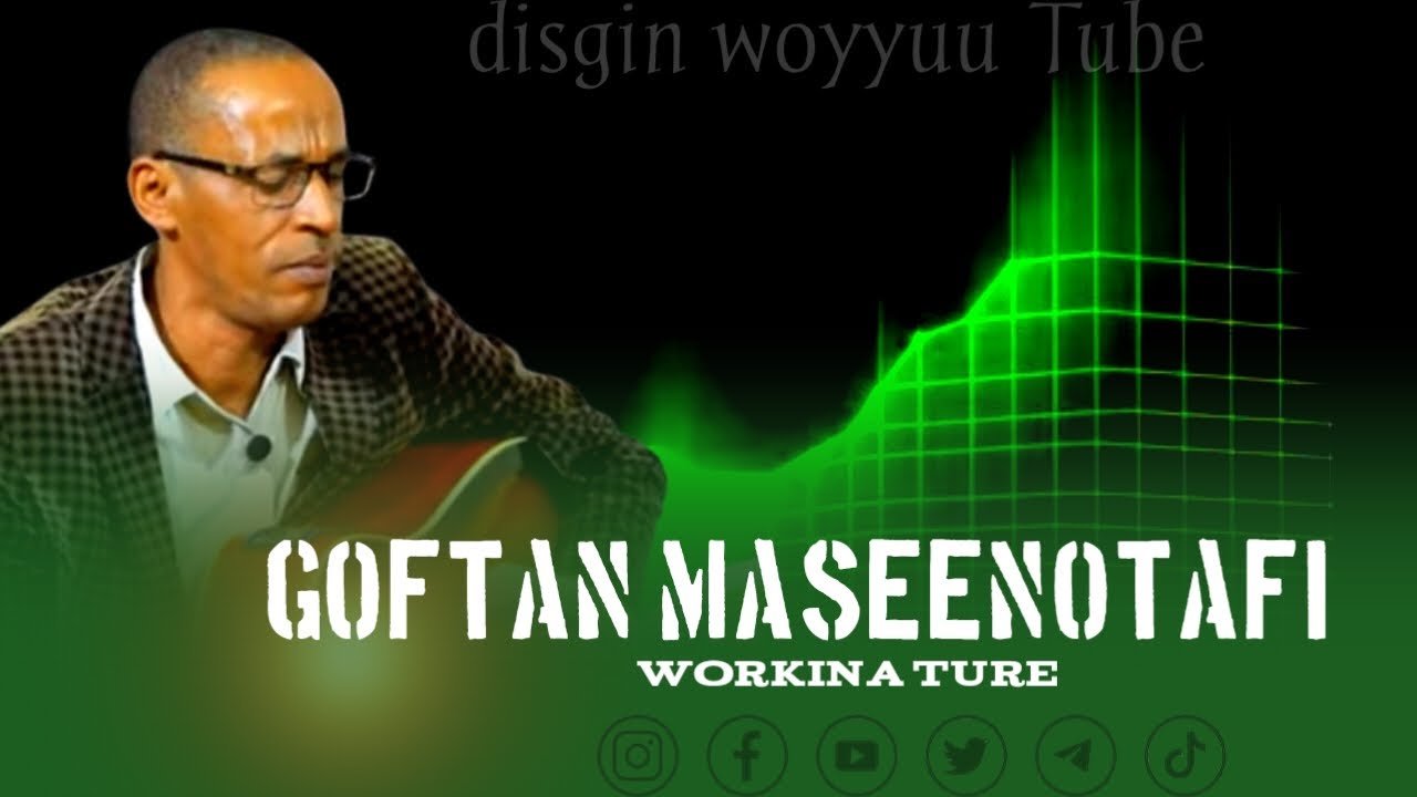 GOFTAA MASEENOTAFI AFAN OROMO GOSPELE SONG BY SINGER #WORKINA #TURE LIKE SUBSCRIBE SHERE NOW
