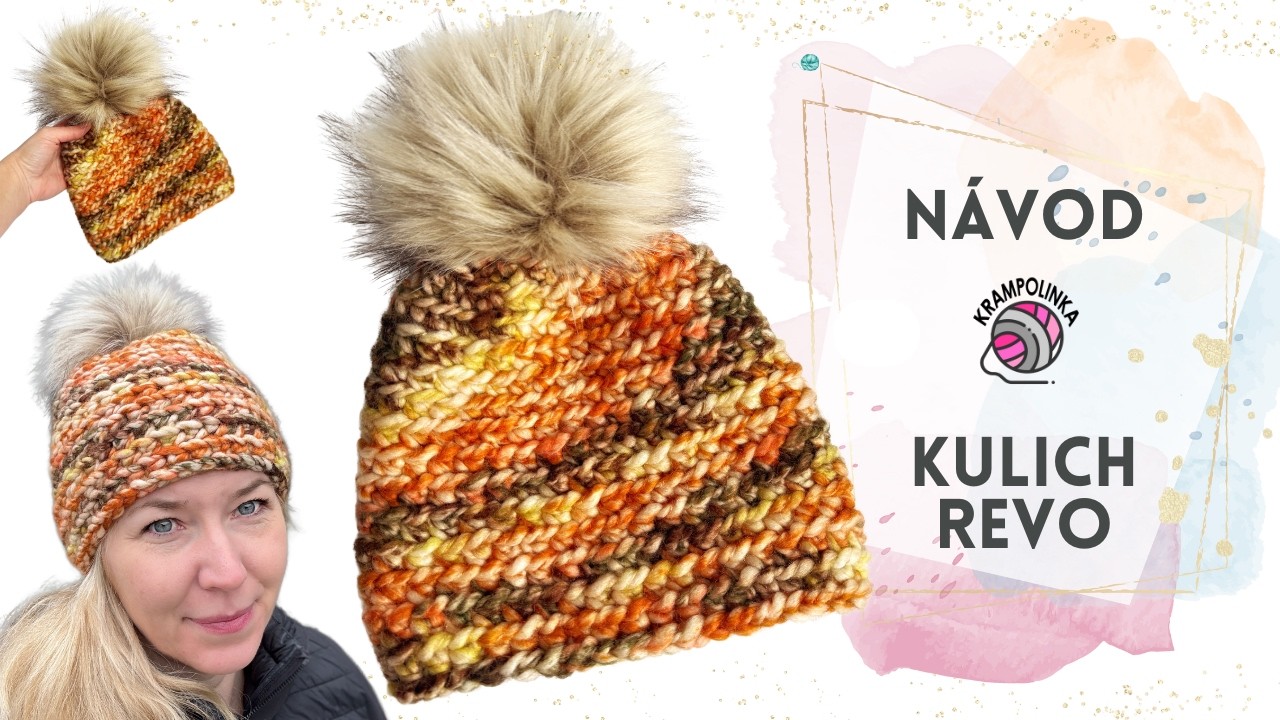 Návod na KULICH REVO - háčkování pro ZAČÁTEČNÍKY