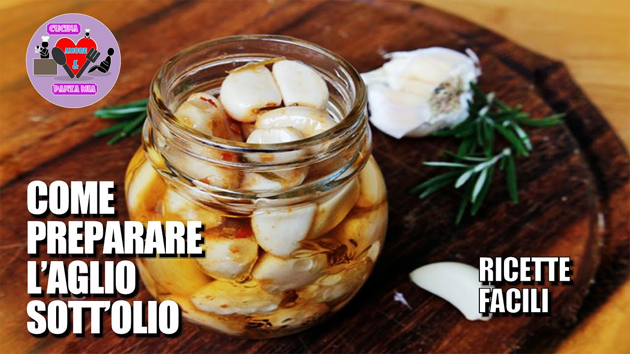 AGLIO SOTT'OLIO - RICETTA E PREPARAZIONE