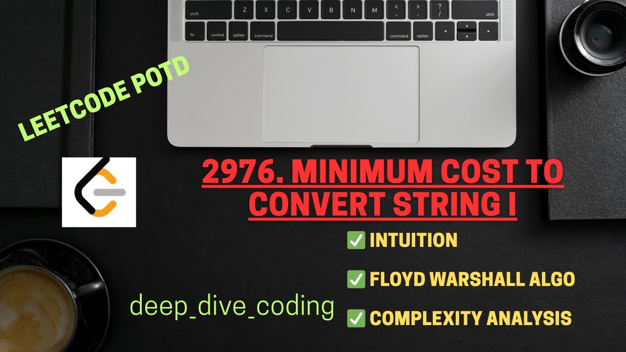2976. Minimum Cost to Convert String I | Floyd Warshall Algorithm | Graph