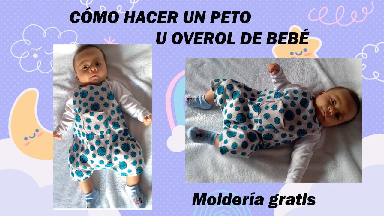 CÓMO HACER UN OVEROL O PETO DE BEBÉ - MOLDERÍA GRATIS