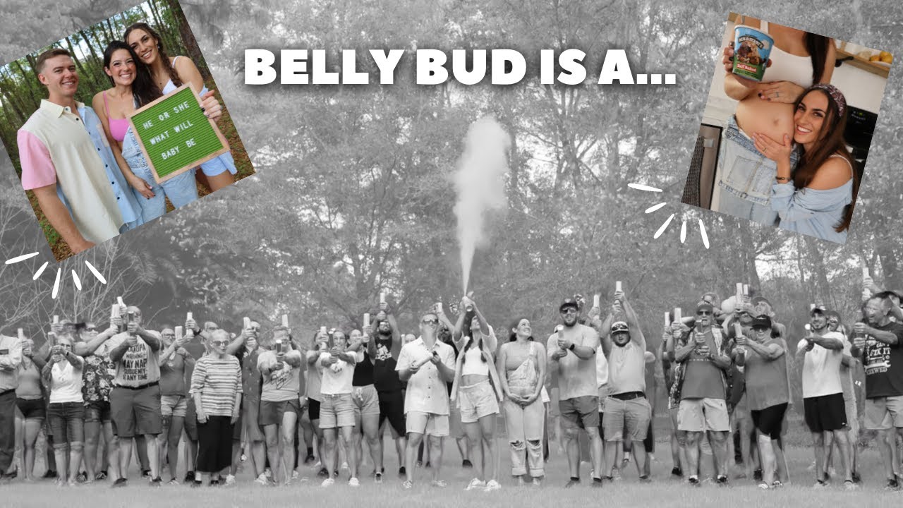 Gender Reveal for Belly bud
