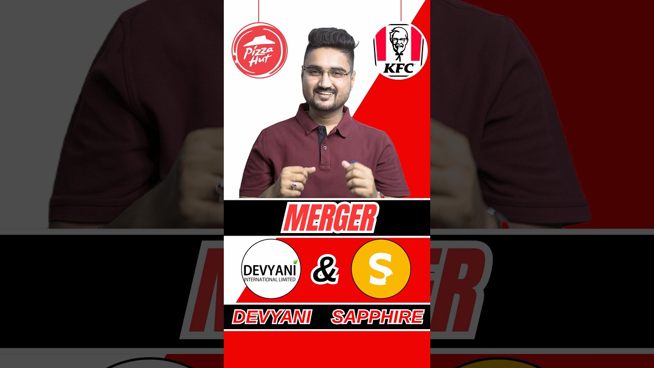 #Devyani #Sapphire Mega #Merger | 3000+ KFC & Pizza Hut Outlet Impact 📈 #Investing #kfc #pizzahut