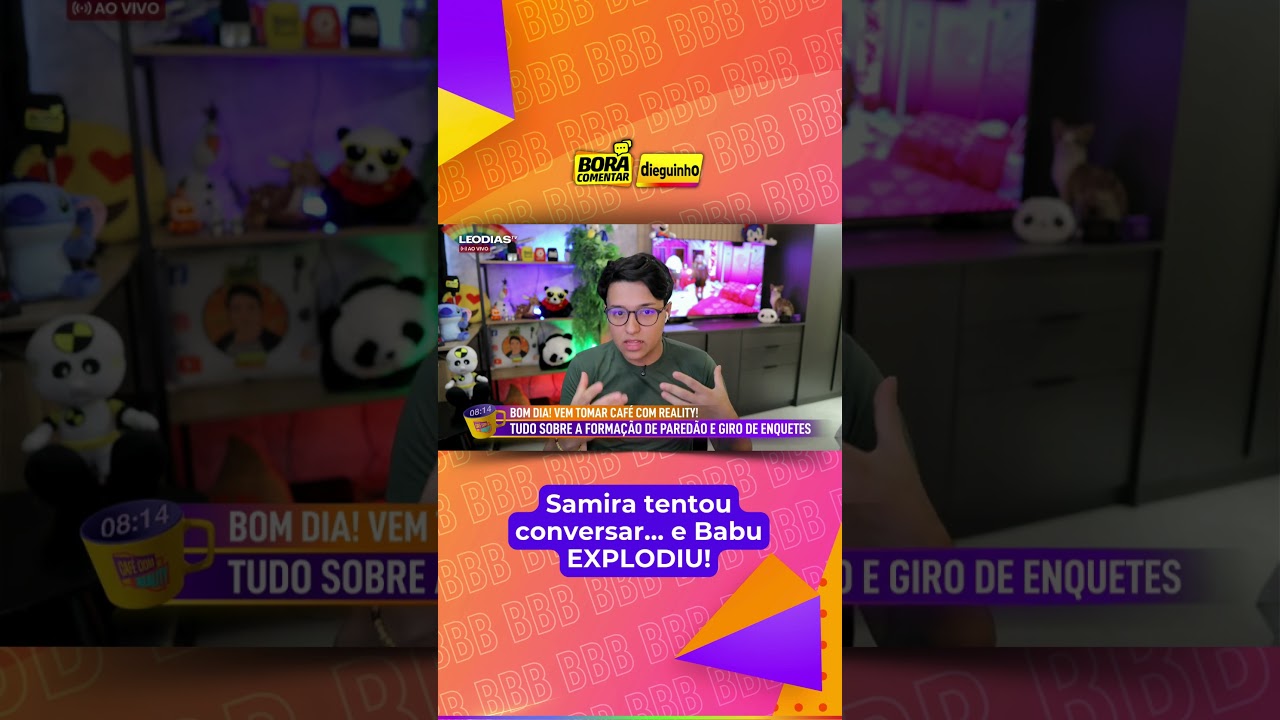 🔥Treta pesada: Babu grita e expulsa Samira #BBB26