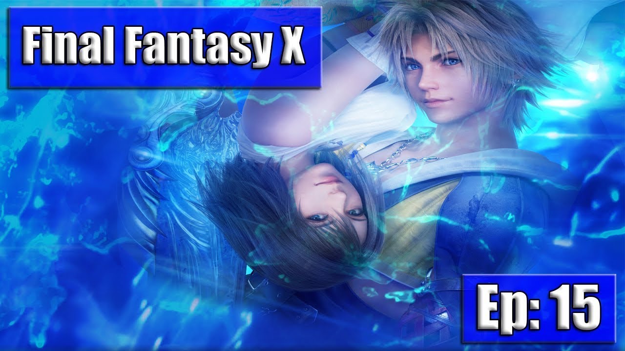 ⏪15 — СЕРИЯ⏩. ◀️СНОВА БЛИЦБОЛ▶️. 🆕FINAL FANTASY: X🆕. ⬅️ПРОХОЖДЕНИЕ  НА 💯%➡️