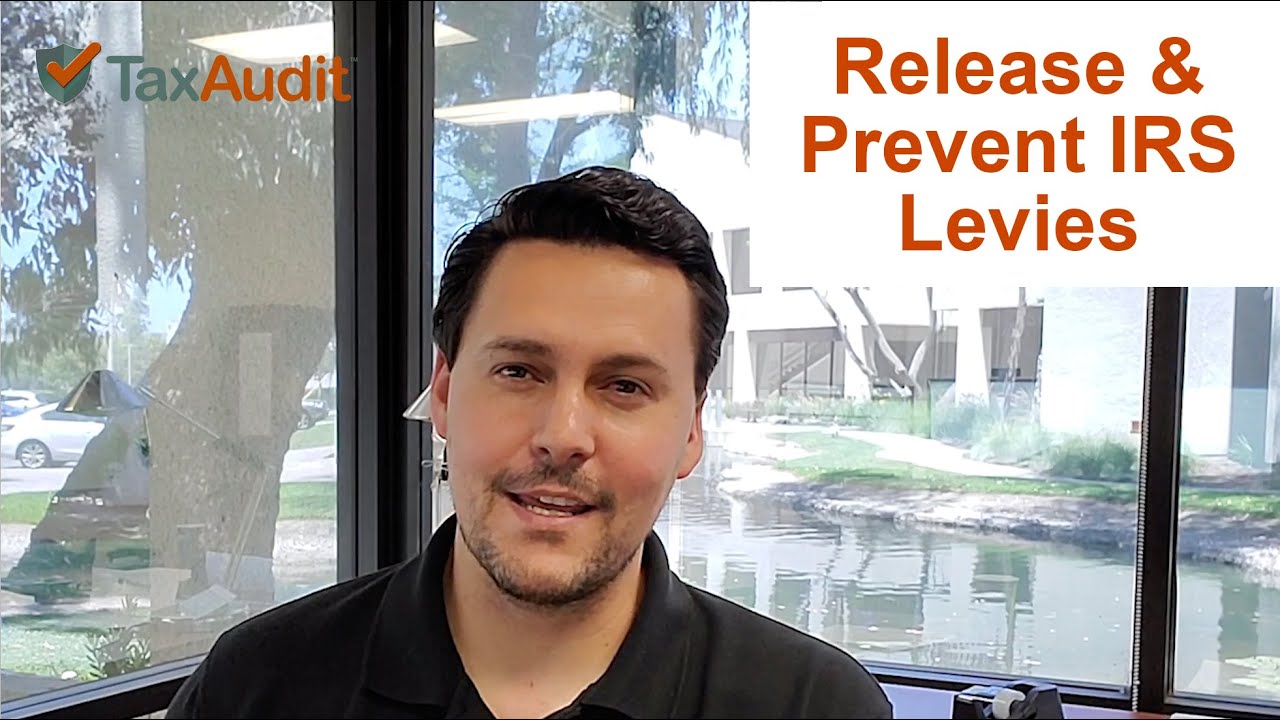 How to Release and Prevent an IRS Levy
