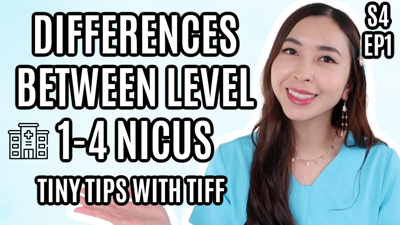 TINY TIPS WITH TIFF S4 EP 1: Difference Between the NICU Levels 1-4. Can You Switch As A NICU Nurse?