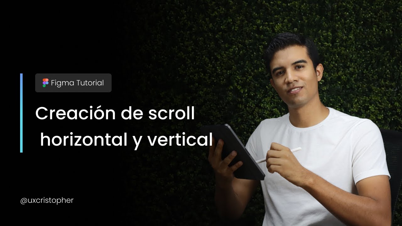 Figma Tutorial - Creación de Scrolling horizontal y vertical