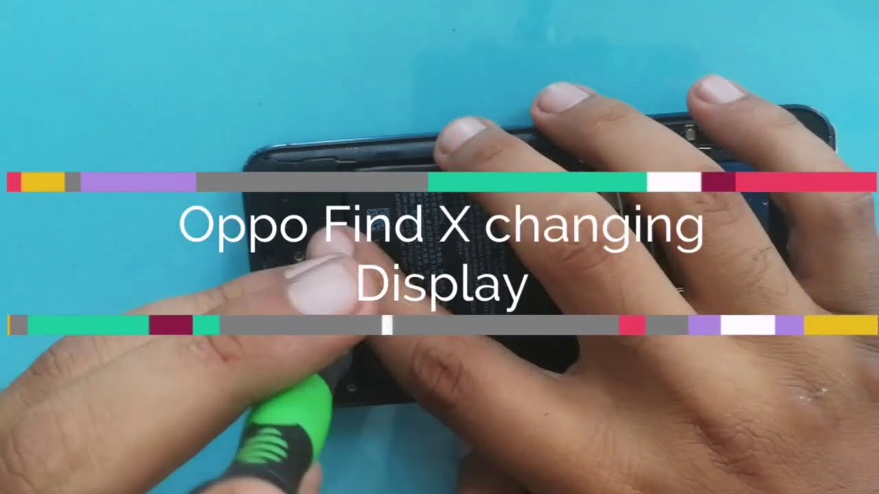 Oppo Find X Display Replacement Full Guide ( Remove & Replace )