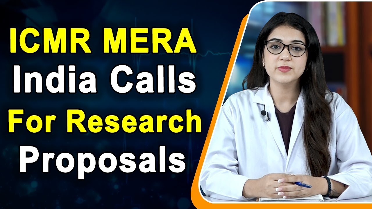 ICMR MERA India Calls For Research Proposals
