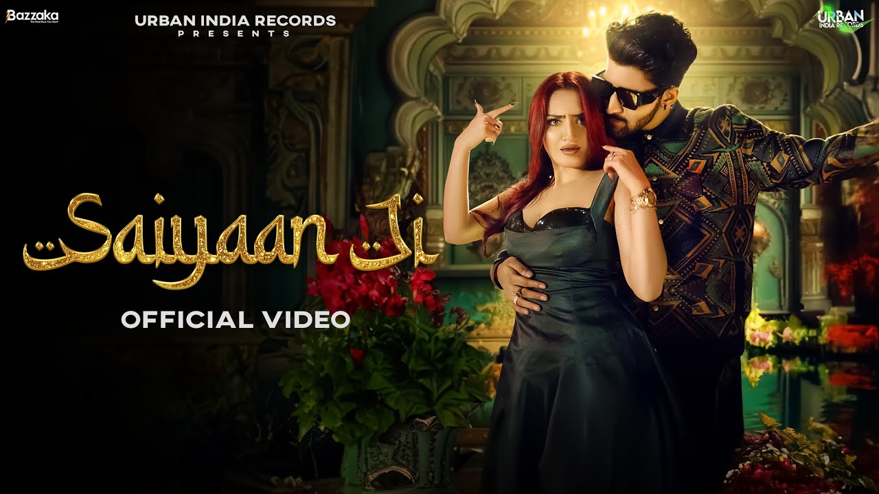 Saiyaan Ji (Official Video), Anas Harjaayi | Kirti | Rashika | Urban India Records | New Hindi Song