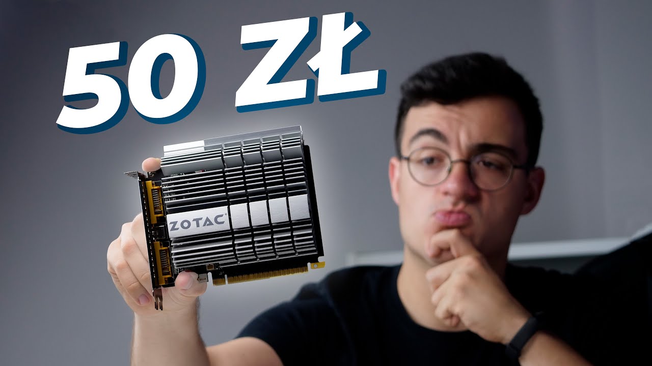 Karta Graficzna za 50 ZŁ