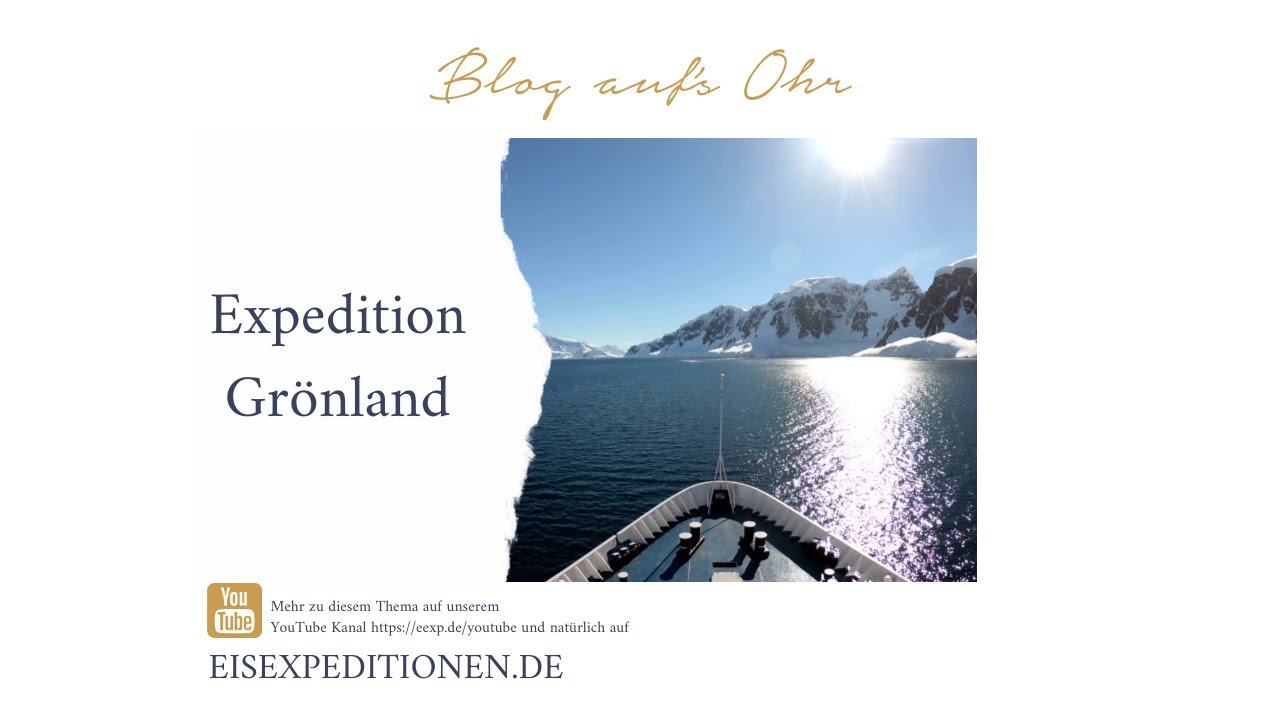 Expeditionskreuzfahrt Gr&ouml;nland