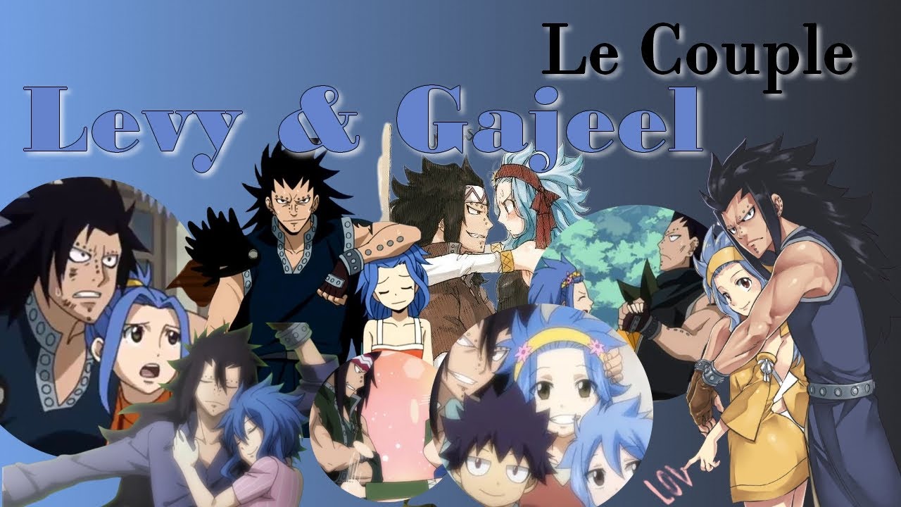 Le COUPLE | LEVY x GAJEEL
