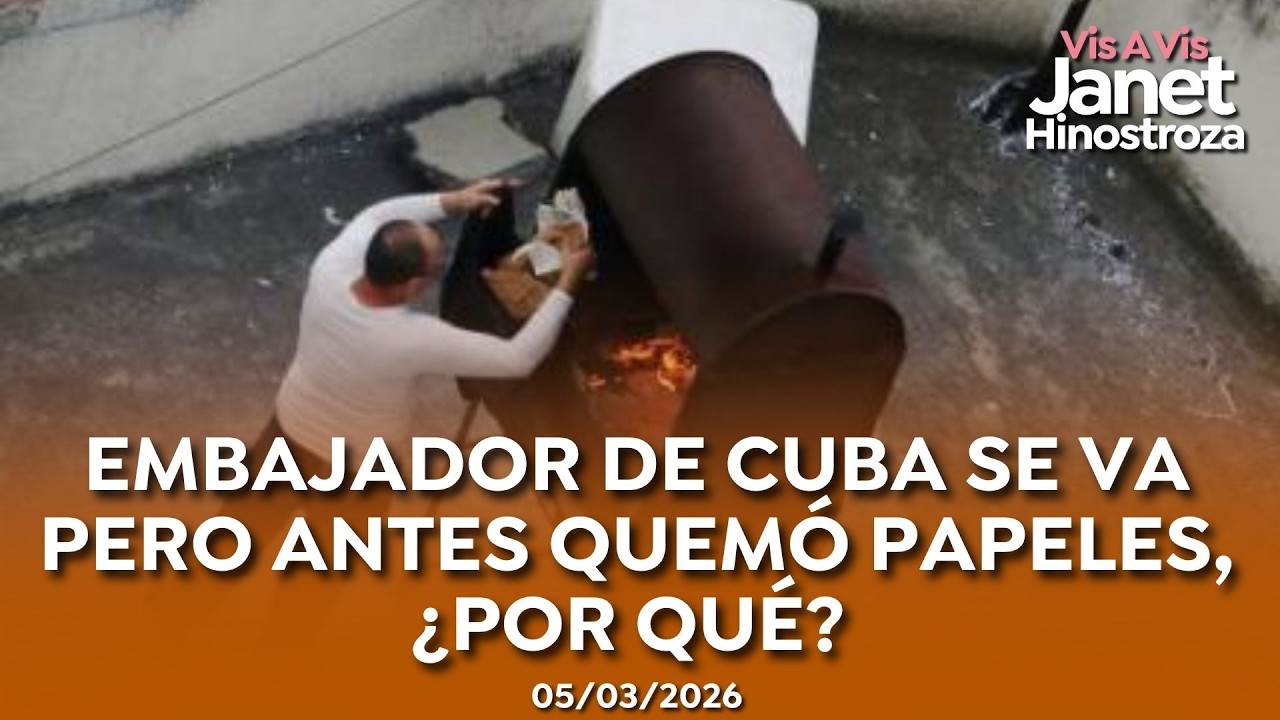 Embajador de Cuba se va pero antes quemó papeles, ¿por qué?