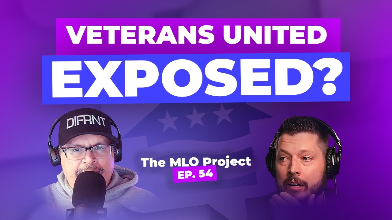 The Veterans United Lawsuit Breakdown for Loan Officers | MLO Project Episode 54