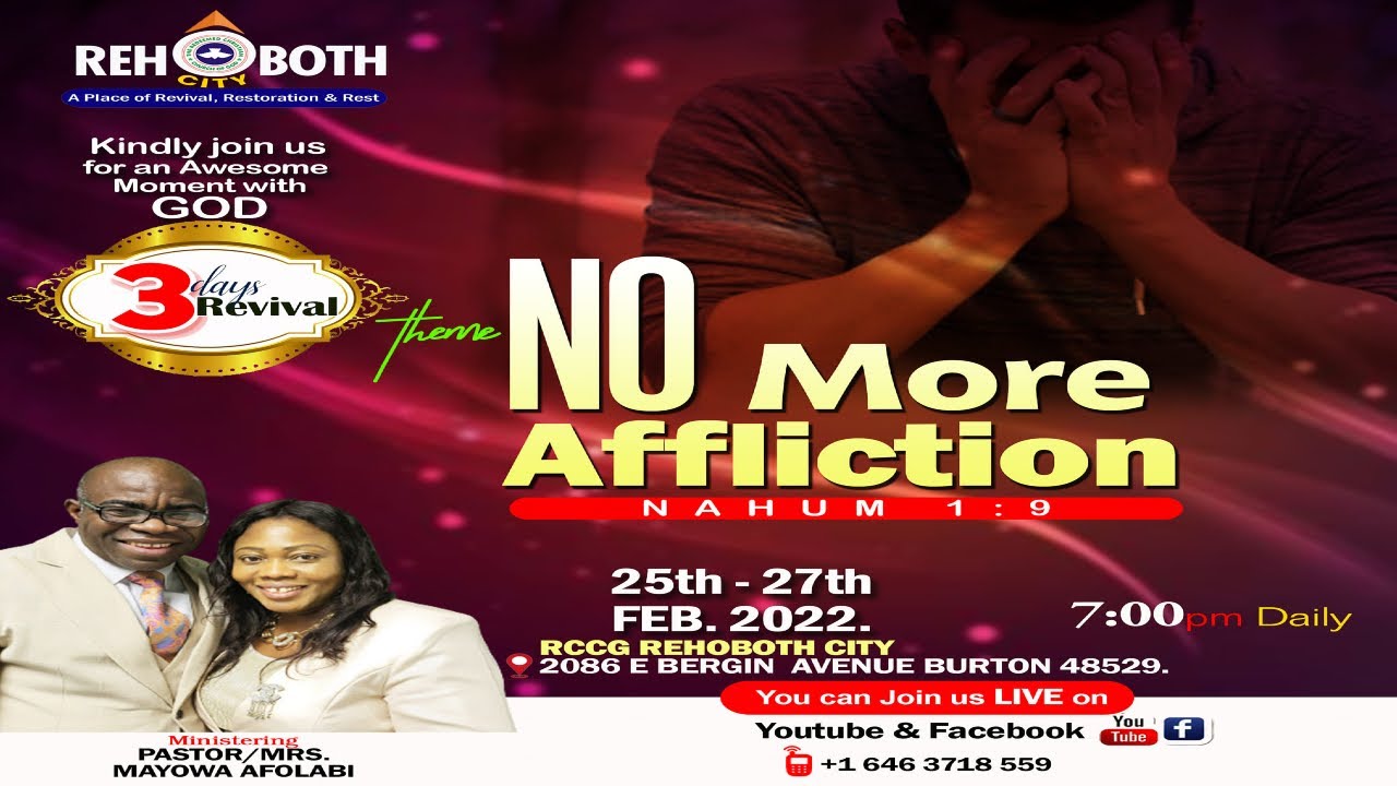 No More Affliction FINAL DAY (Sunday service) 02/27/22- Rccg Rehoboth City