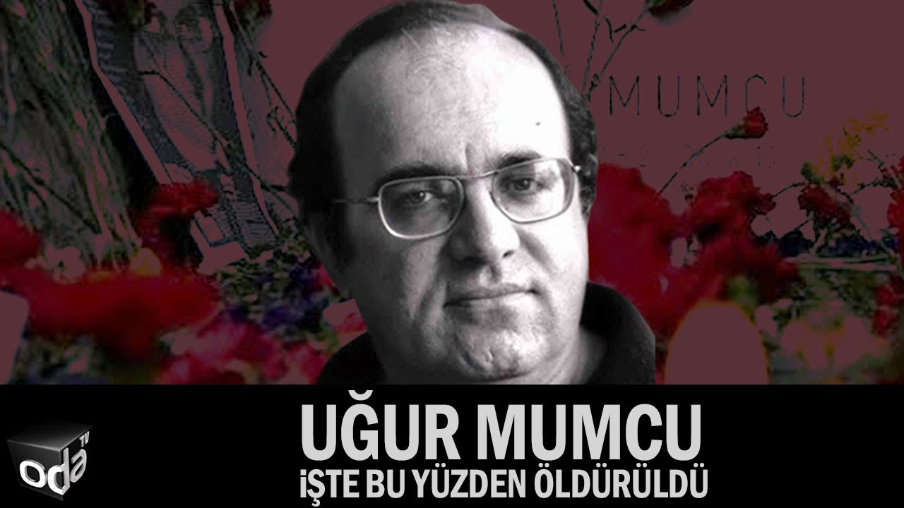 Uğur Mumcu İşte Bu Yüzden Öldürüldü