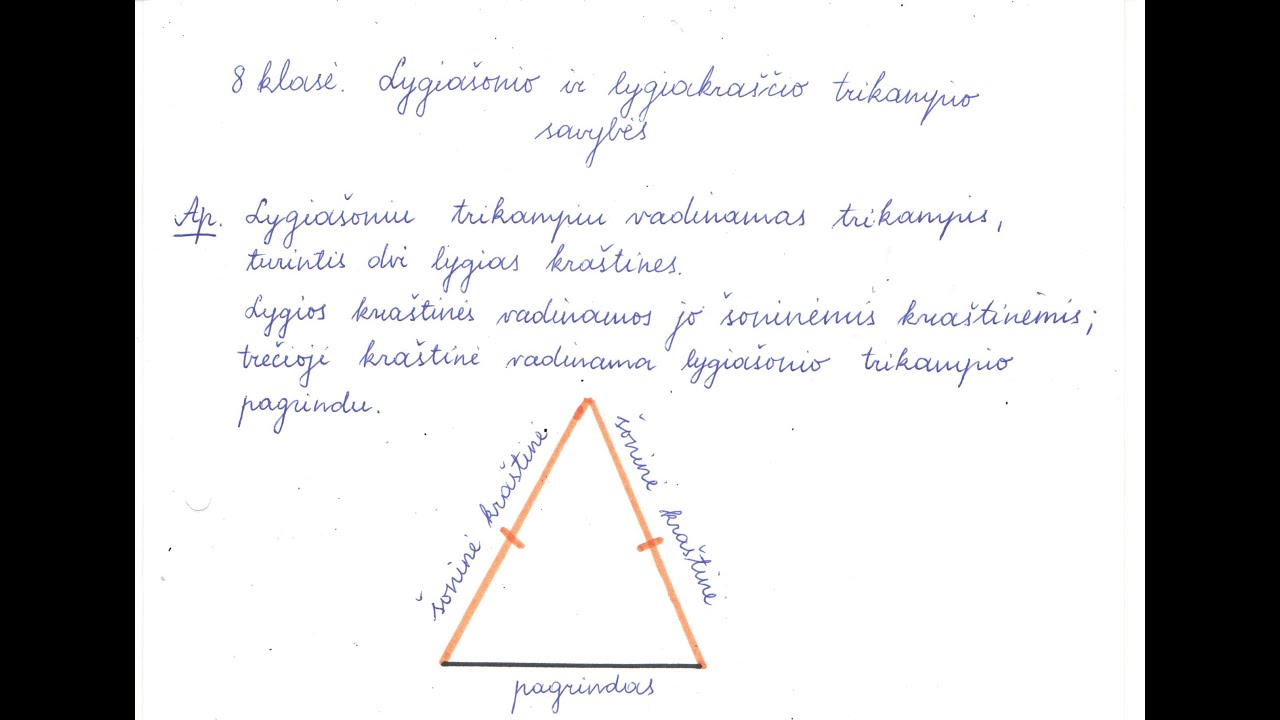 8 klasė. Lygiašonio ir lygiakraščio trikampio savybės ir požymiai