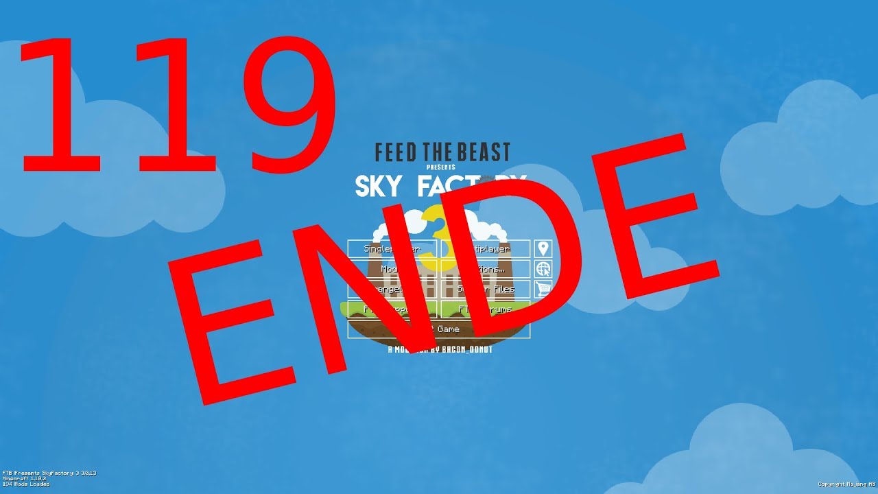 Die letzte Folge... | 119 | Skyfactory 3 (Minecraft Modded Sky Block)