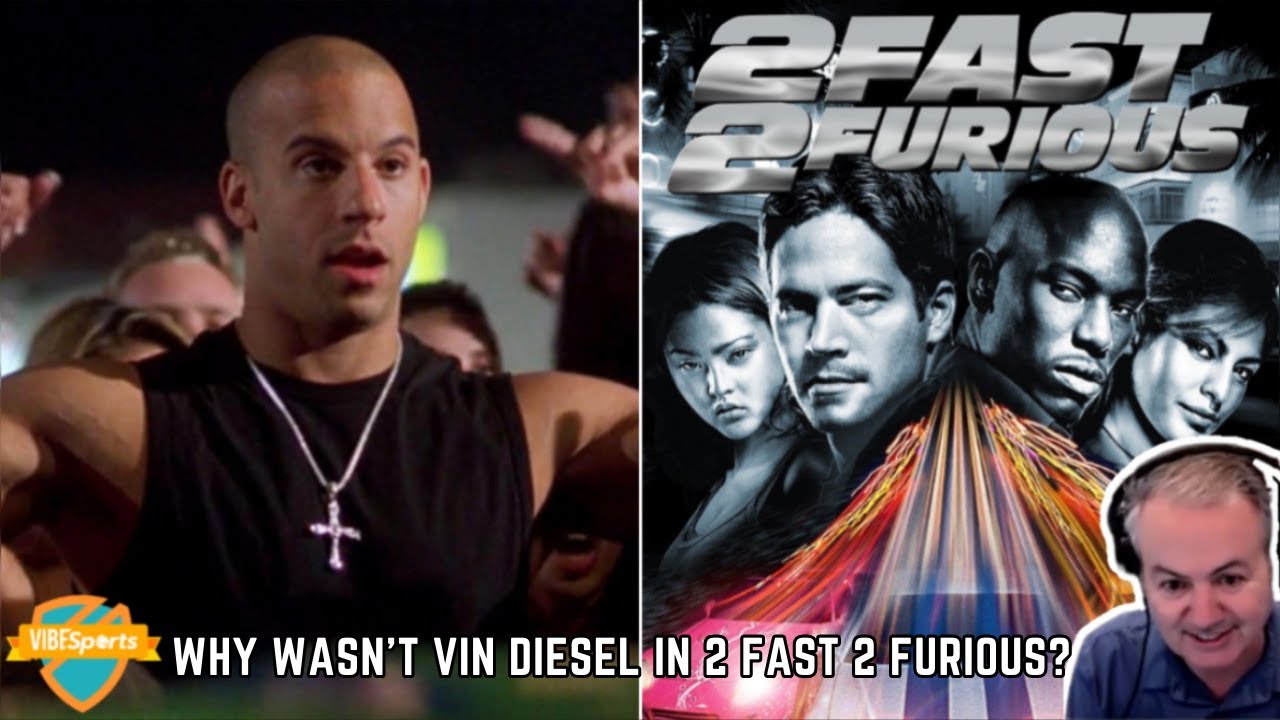 Craig Lieberman on Reason Why Vin Diesel Wasn't in 2 Fast 2 Furious