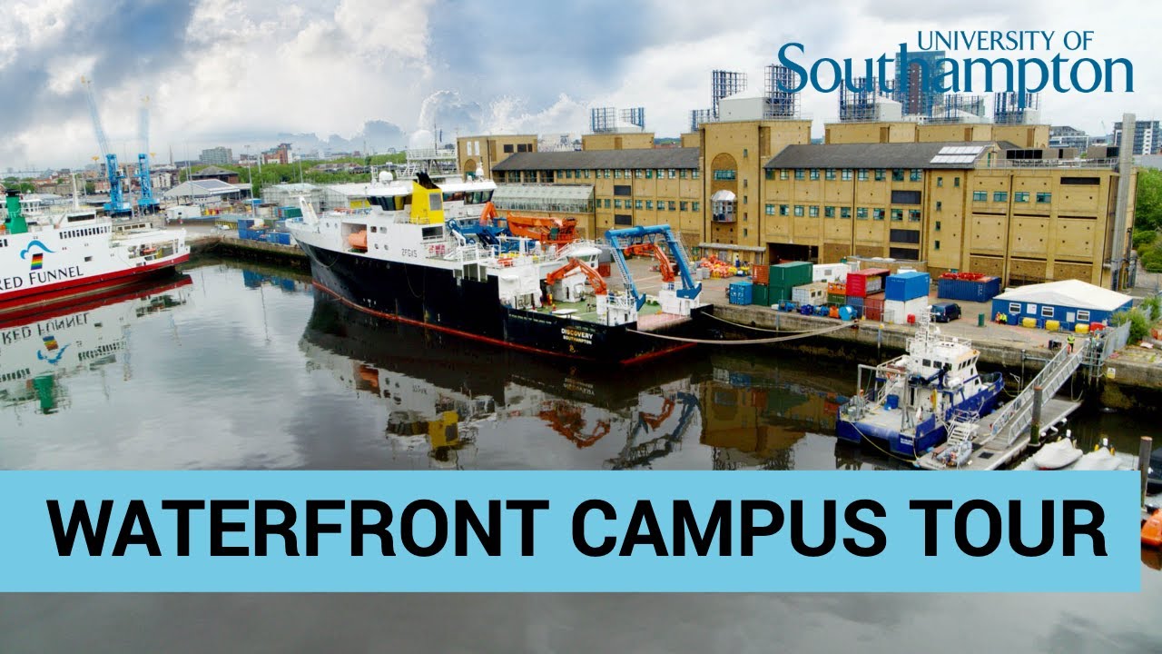 Waterfront Campus Tour | University of Southampton