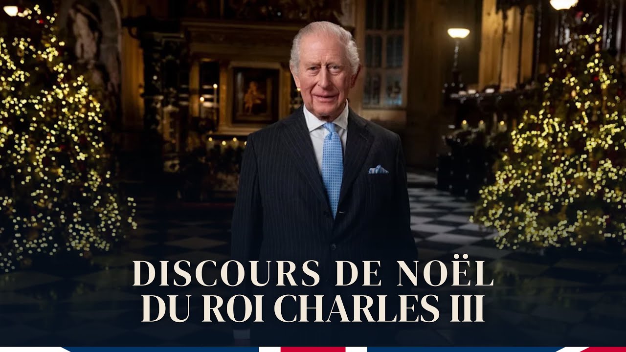 Discours de No&euml;l du roi Charles III | 2025