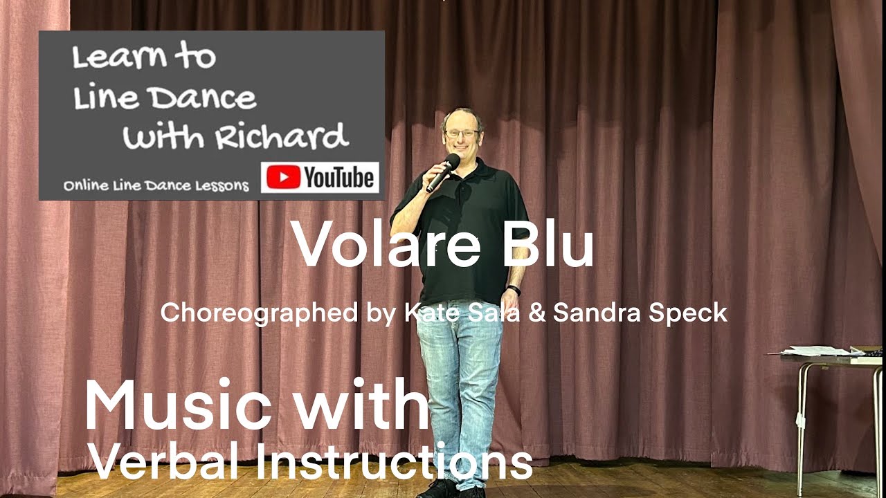 IMPROVER LINE DANCE LESSON 58 - Volare Blu - Part 2 - Music with verbal instruction