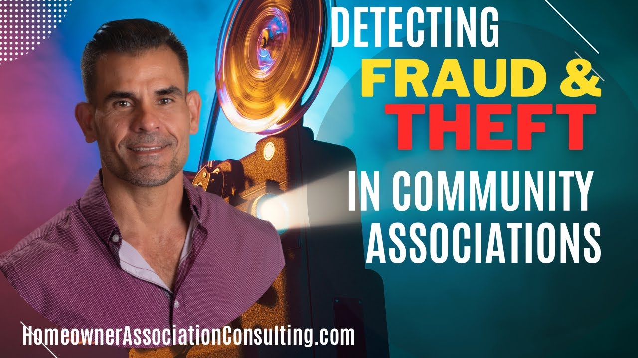 Detecting Fraud and Theft at Community Associations