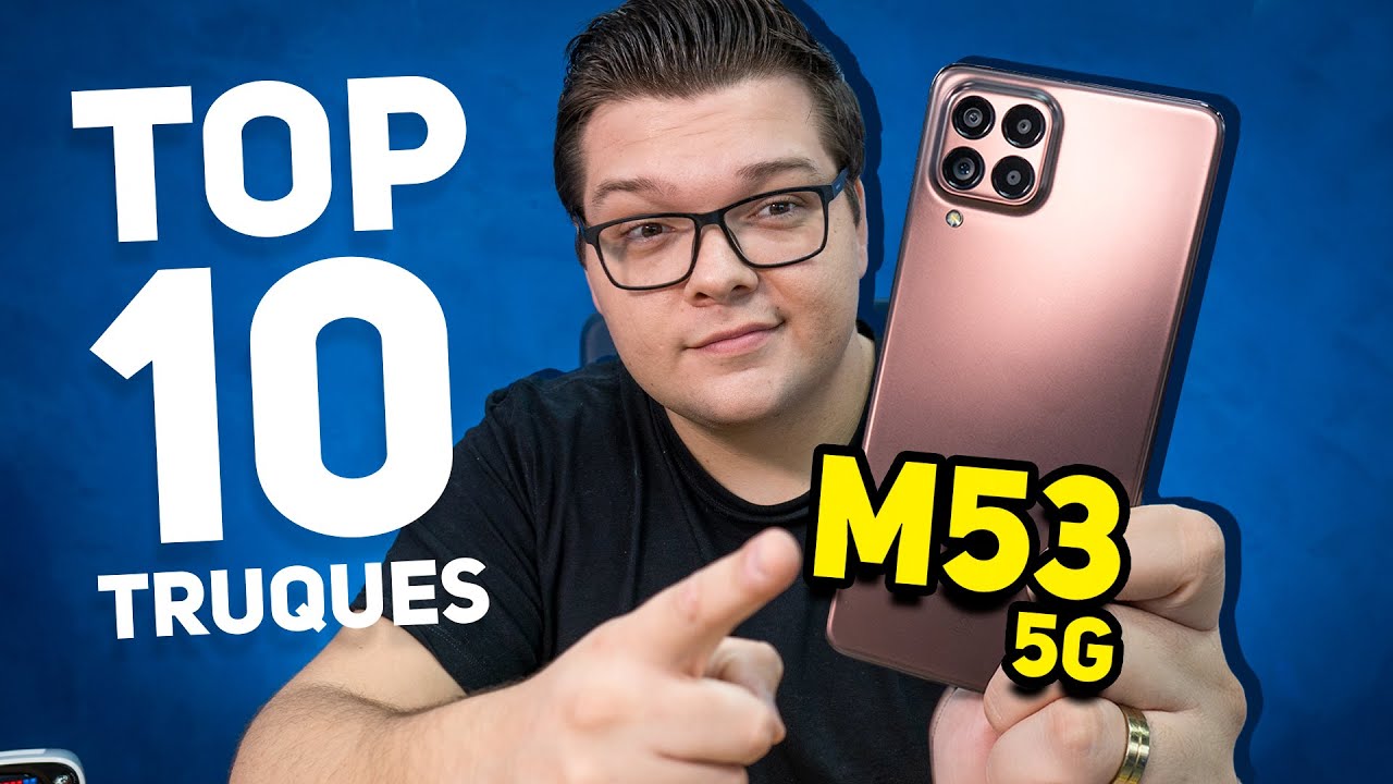 Galaxy M53 5G | AS 10 MELHORES DICAS E TRUQUES! 🫣🫣