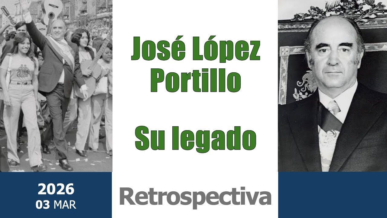 Retrospectiva. José López Portillo: su legado