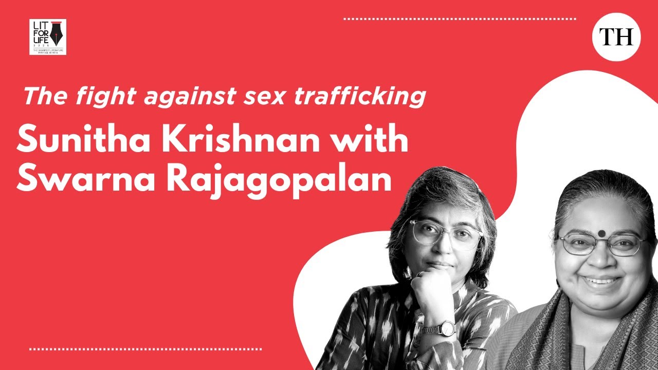 Sunitha Krishnan’s fight against sex trafficking: with Swarna Rajagopalan