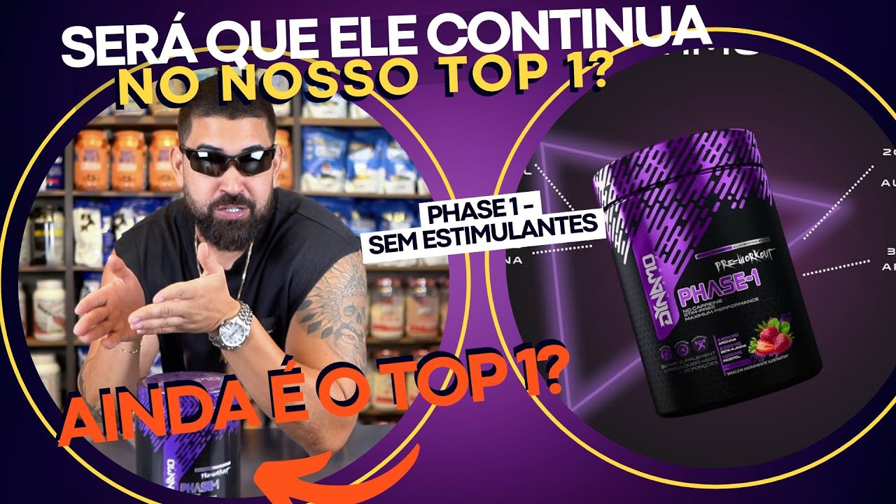 PHASE-1 &Eacute; O MELHOR PR&Eacute; TREINO SEM ESTIMULANTES?