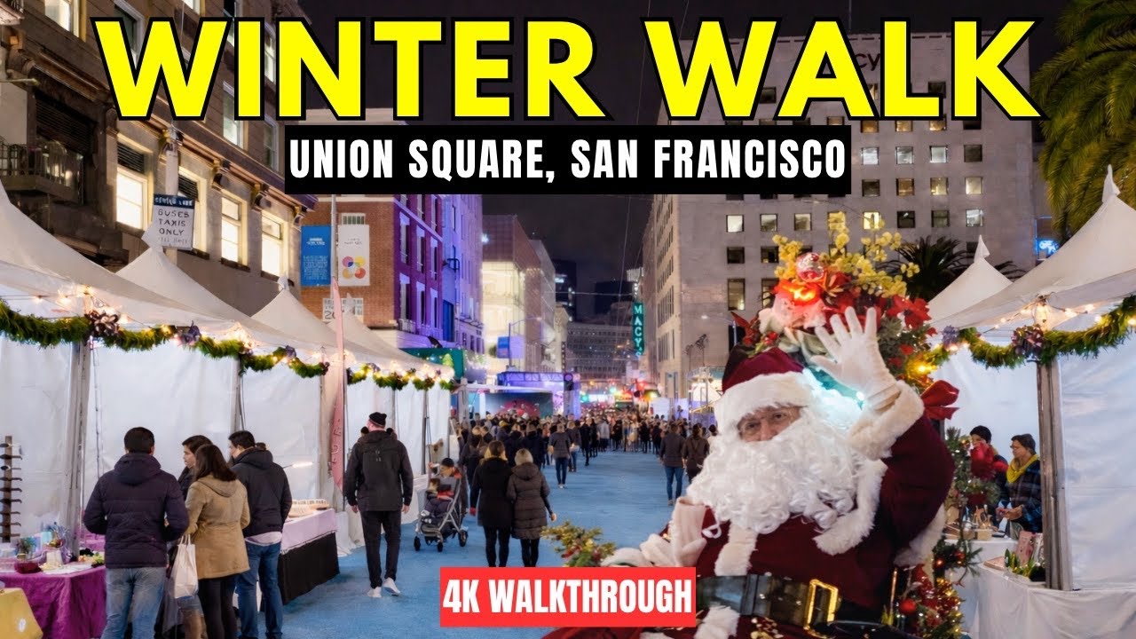 2025 Winter Walk San Francisco 🎄❄️ Union Square Holiday Street Festival 4K Walking Tour