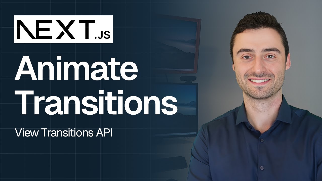 How to Add Transitions in NextJS (w/ View Transitions API)