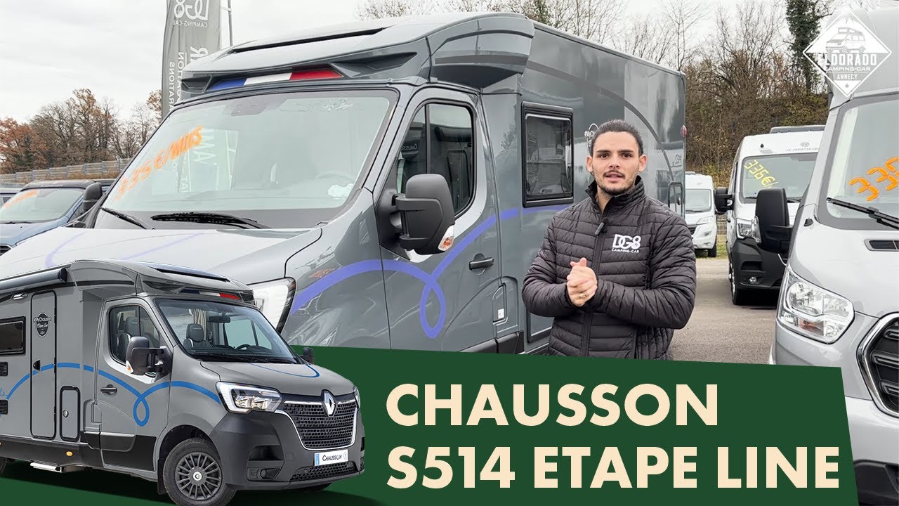 Présentation du CHAUSSON S 514  chez Eldorado Camping Car ! (van tour)