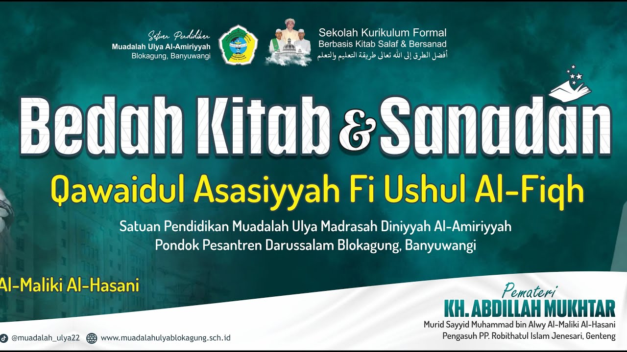 Bedah Kitab & Sanadan | Qowaidul Asasiyah Fi Ushul Fiqh | Pondok Pesantren Darussalam Blokagung