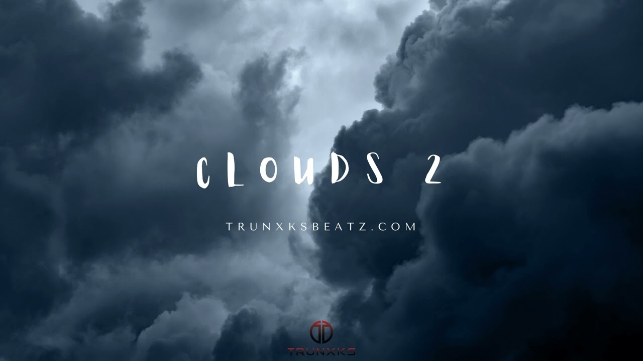 ***SOLD***CLOUDS 2 (NF Type Beat x Eminem Type Beat x Tech N9ne Type Beat) Prod by Trunxks