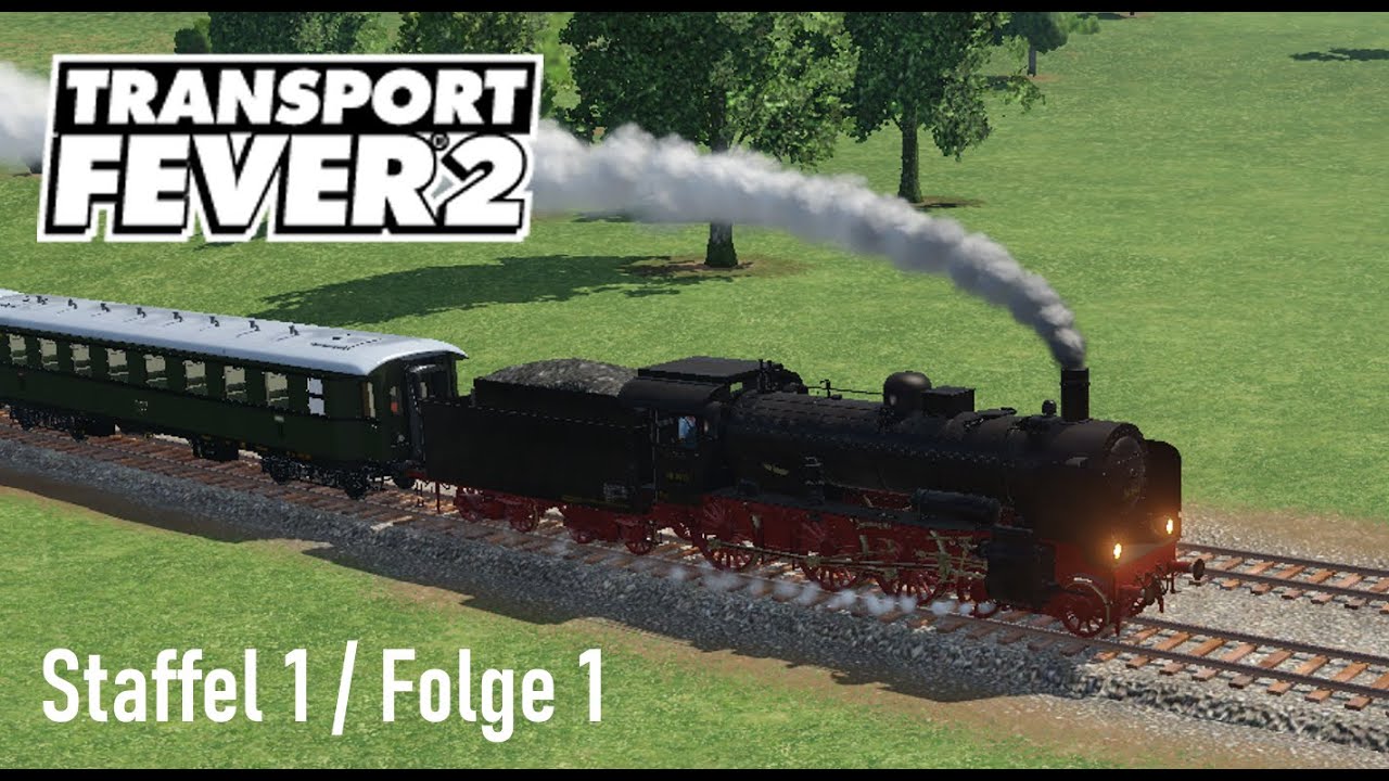 Transport Fever 2 | S1 F1 | Start im Dampfzeitalter