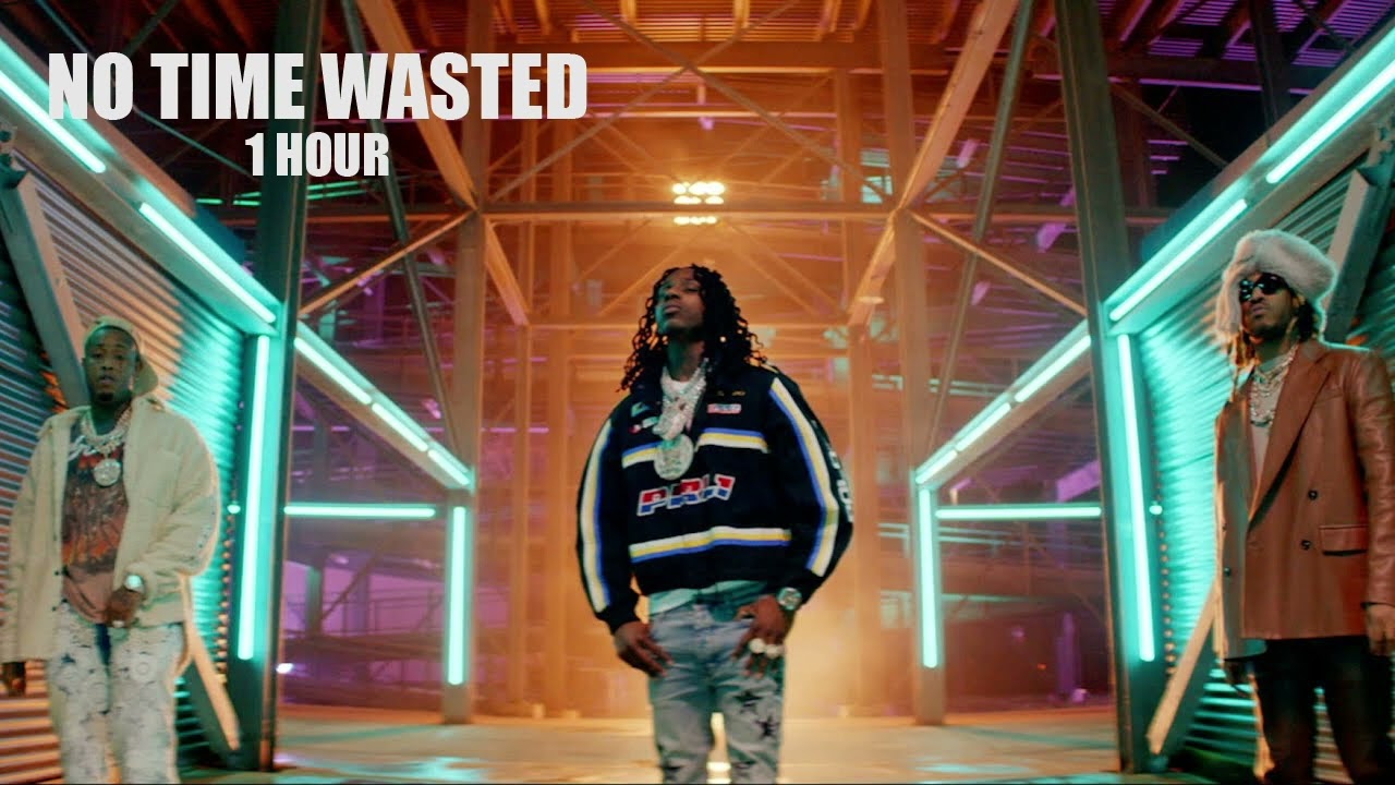 POLO G - NO TIME WASTED FT. FUTURE (1 HOUR)