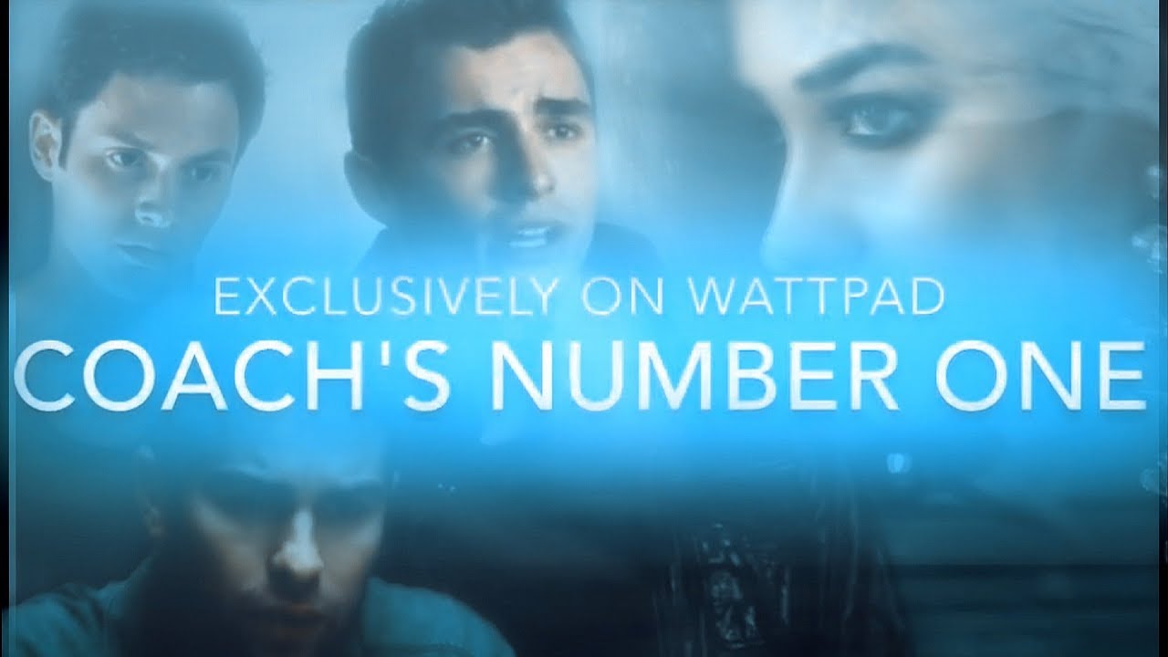 Coach's Number One - Wattpad Trailer