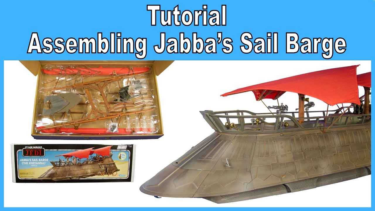HasLab Vintage Collection Jabba's Sail Barge Assembly Tutorial