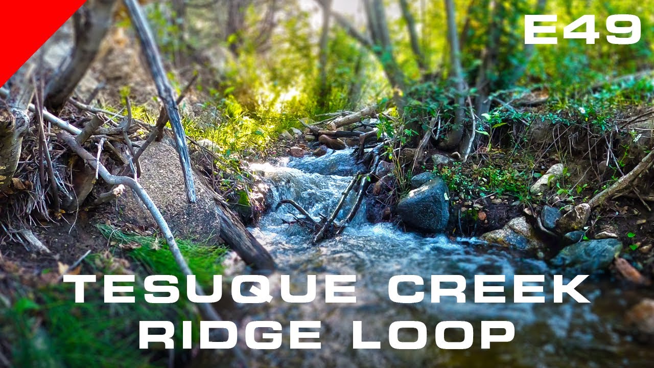 Take A Hike- E49: Tesuque Creek Ridge Loop | Santa Fe, NM