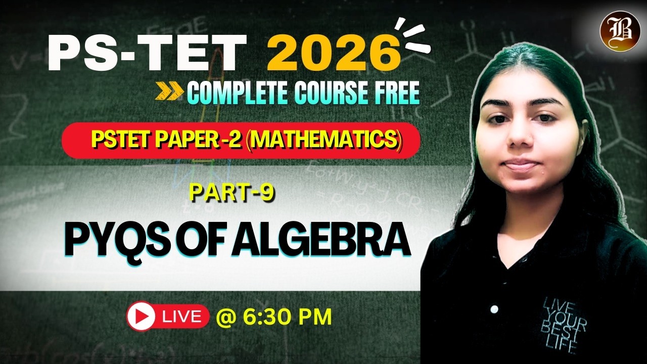 PSTET Maths 2026 |  PYQs of Algebra | FREE Live Class Paper-2