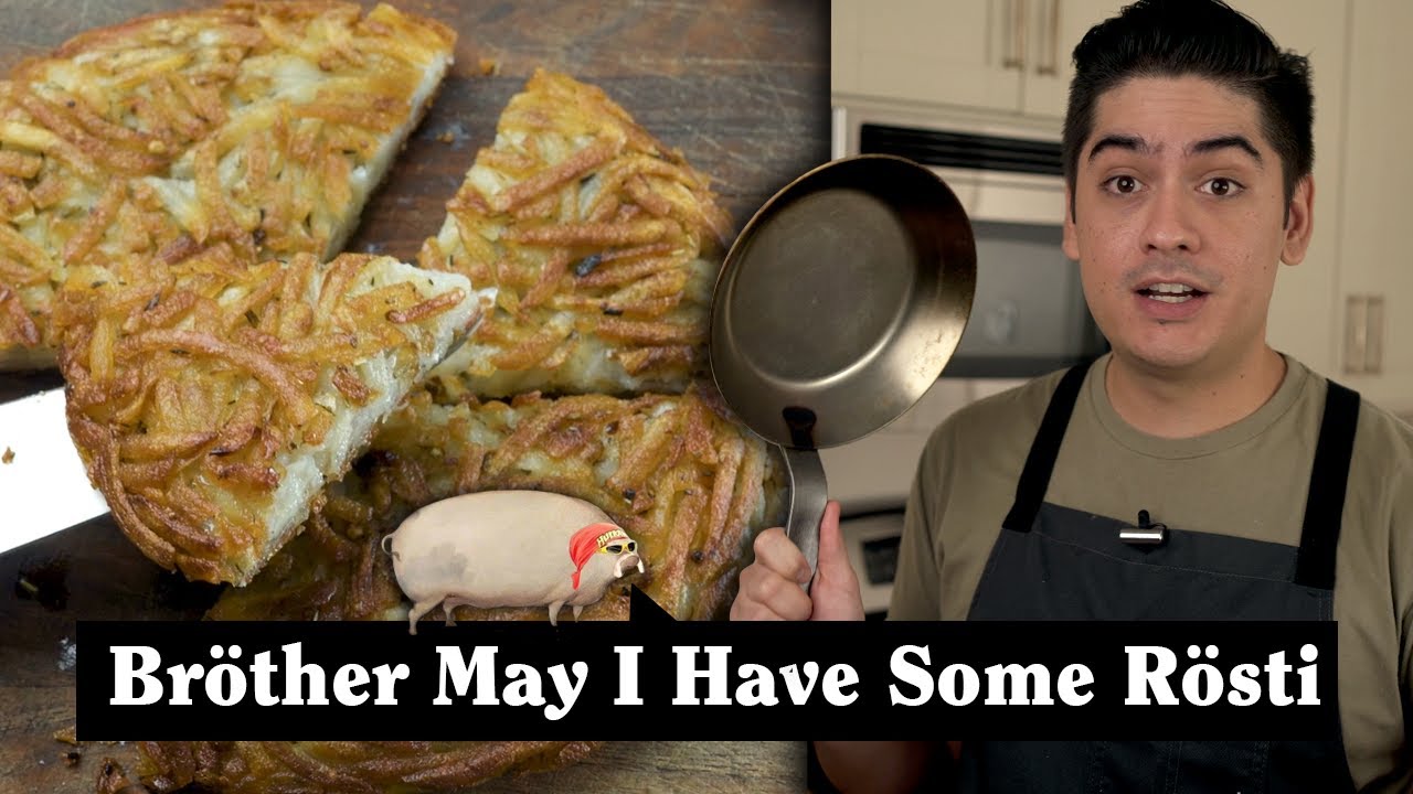 Rösti - The Most Versatile Brunch Food