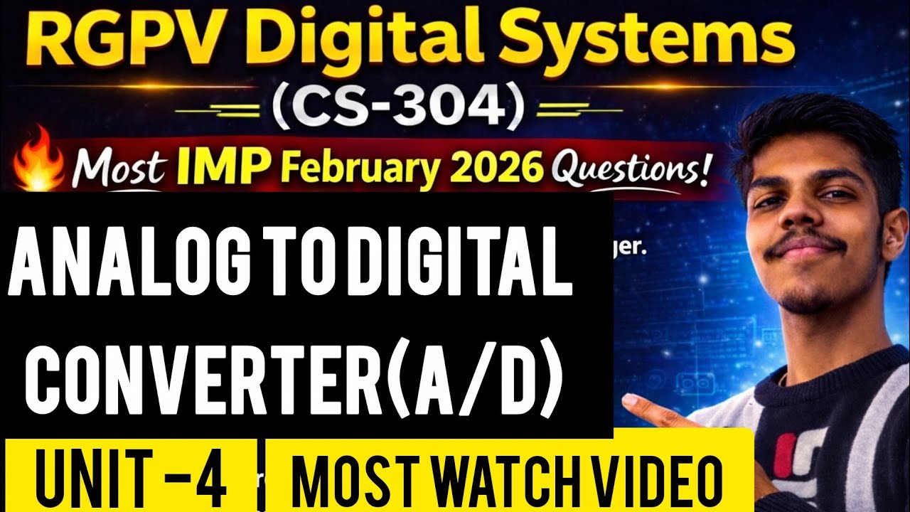 Analog to Digital Converter RGPV | A/D Converter | Digital Systems CS-304 | Important Question Exam